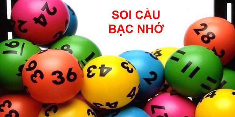 Bạc nhớ là một trong những cách soi cầu đơn giản nhất