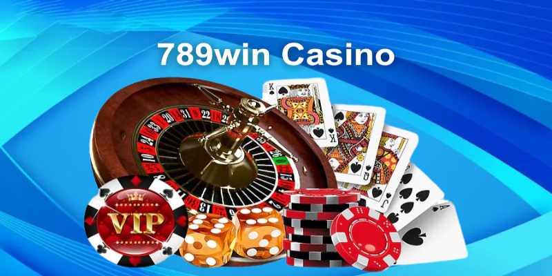 Casino trực tuyến 789Win là sân chơi an toàn và chất lượng