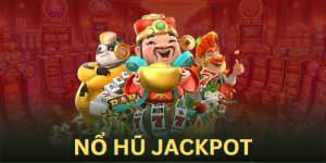 nổ hũ jackpot